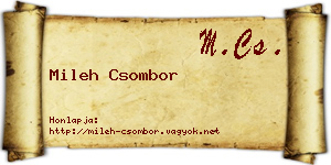 Mileh Csombor névjegykártya